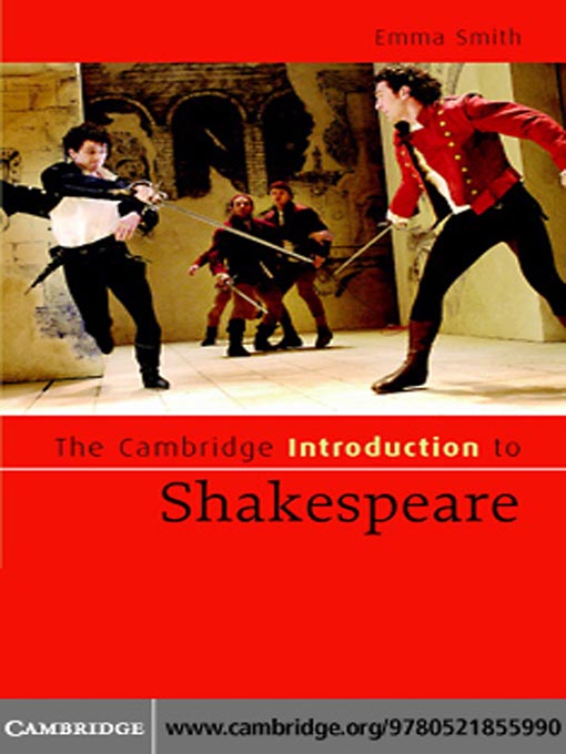 Title details for The Cambridge Introduction to Shakespeare by Emma Smith - Available